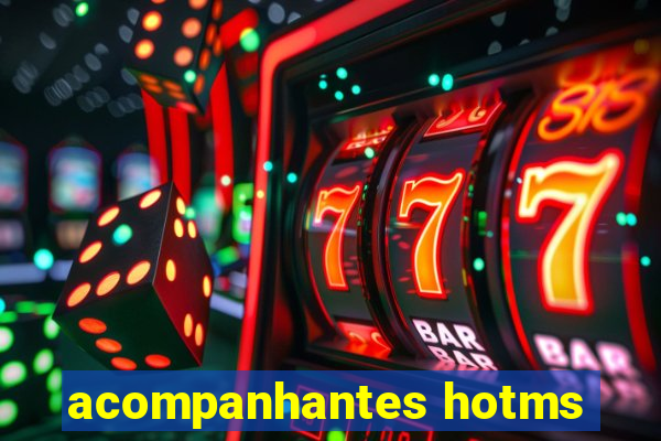 acompanhantes hotms